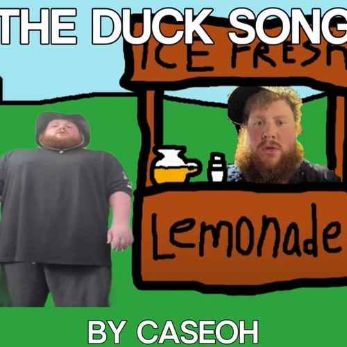 The Duck Song - Caseoh