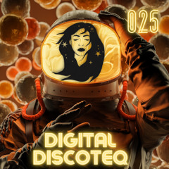 Digital Discoteq 25 - Noe Bortolussi - September 2022