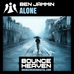 BEN JAMMIN - ALONE (OUT NOW)