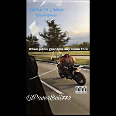 Letter to Johns grandma-LilPaverboii772 [OFFICIAL]