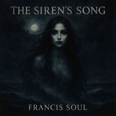 The Siren’s Song