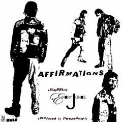 Affirmations starring EMERY JONES produced by Breezeomatic