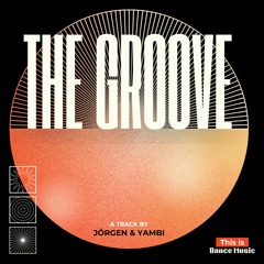 Jörgen, Yambi - The Groove