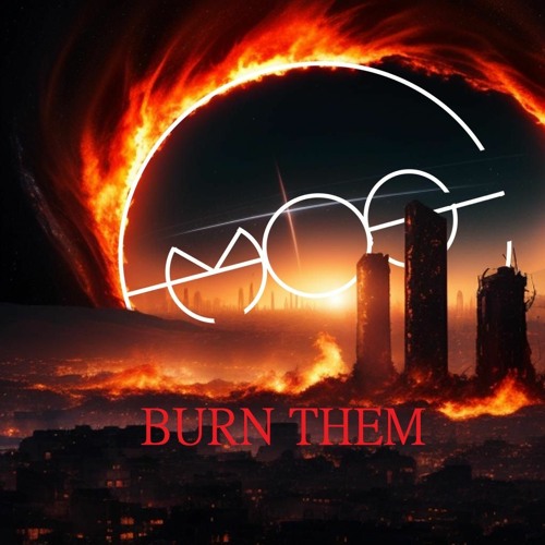 Burn Them