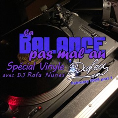 Ça Balance p1. au Duplex Club Paris - Special Vinyl - Feb 2025