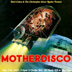 MotherDisco - May 27, 2023
