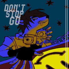 DON'T STOP GO