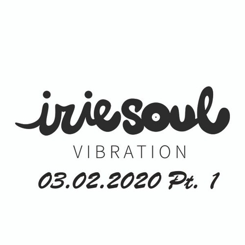 Irie Soul Vibration (03.02.2020 - Part 1) brought to you by Koolbreak and Rizzla on Radio Superfly