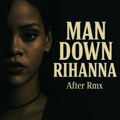 Rihanna - Man Down (Eider Henao & Santamaria After 2k25) DEMO