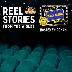 Reel Stories From The Aisles - Video Stores
