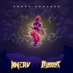 KURRENT X KNERV - NERVE SHOCKED