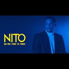 Nito  Um dia tudo ta finda  OFFICIAL VIDEO  LETRA 2021 By Baza Lumi Music.mp3