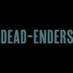 Dead-Enders Theme Song