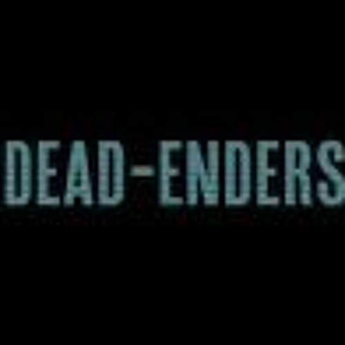 Dead-Enders Theme Song