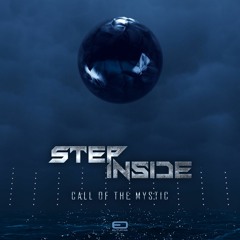 Step Inside - Call Of The Mystic *Out 1.3.21 * from Eutuchia Music