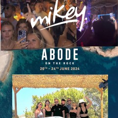 Mikey - Abode On The Rock 2024 (The Cave)