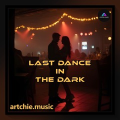 Last Dance in the Dark (Remastered)
