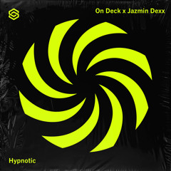 On Deck, Jazmin Dexx - Hypnotic