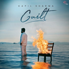 Guilt - Kapil Sharma | Dr Zeus
