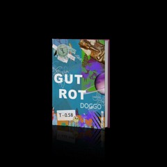 Doggo - Gut Rot [Story Time Records]