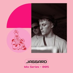 Rhythm Labs Mix Series 005: JAGGARD
