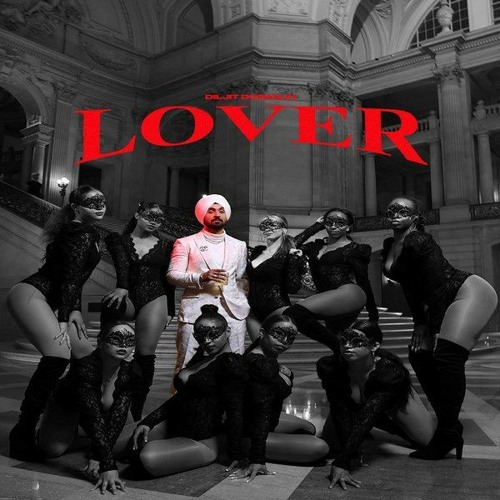 Lover by diljit dosanjh