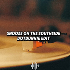 SZA ft. Justin Bieber  - Snooze on the Southside__Dot Dunnie Throwback Blend