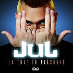 Jul - La Zone En Personne - Album Complet