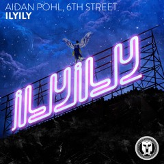 Aidan Pohl, 6TH STREET - ilyily