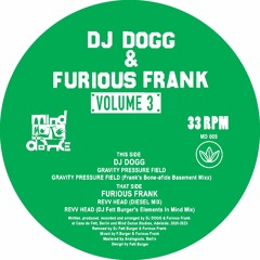 DJ DOGG - Gravity Pressure Field (Frank's Bone-afide Basement Mixx)