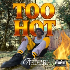 TOO HOT
