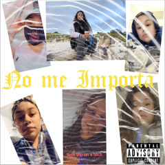 NO ME IMPORTA