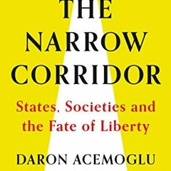 [READ] PDF 📩 Balance of Power: States, Societies and the Narrow Corridor to Liberty