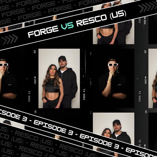 Forge VS | Episode 3 | Resco (US)
