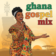 GHANA GOSPEL MINI MIX 2025 🇬🇭🇬🇭🇬🇭