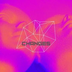 Changes