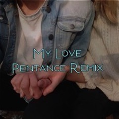 My Love (Remix)