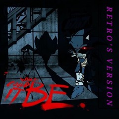 What Could It Be - Retro's Version