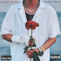 KARE DONYA ft. Hezzi & Wizard [prodbyHezzi]