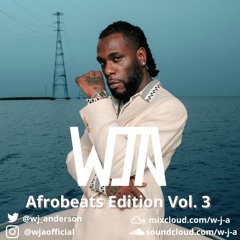 Afrobeats Edition Vol. 3 - Afrobeats, Afro-pop, Afro-fusion, Amapiano