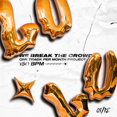 LULU - We Break The Crowd ( Rave mix )