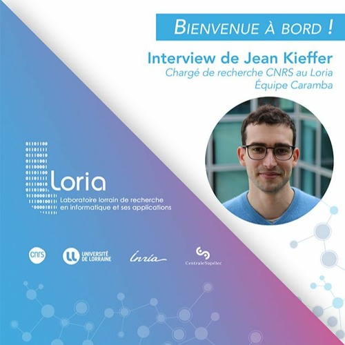 Loria Jean Kemp Stream episode Bienvenue à bord ! - Interview de Jean Kieffer by Loria ...