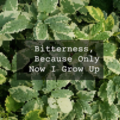 [FREE Download, No Copyright, Royalty Free] Poetry Reading "Bitterness, Because Only Now I Grow Up"