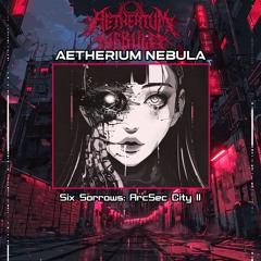 Aetherium Nebula - "Is This How It Ends?"
