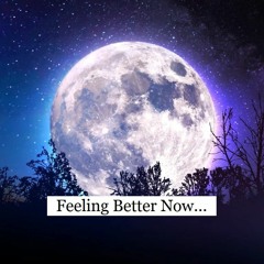 Feeling Better Now Mix... [Progressive // Melodic House]