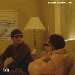 LONNY LOVE'S LIFE