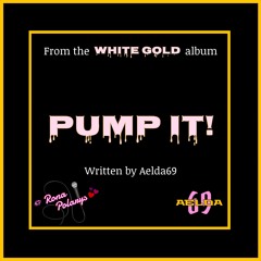 Pump It!