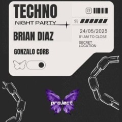 Brian Diaz Techno Closing Set para Project Chrysalis