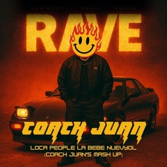 Bad Bunny x Sak Noel x El Alfa – Loca People x La Bebé x Este (Coach Juan Mashup)