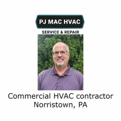 Commercial HVAC contractor Norristown, PA